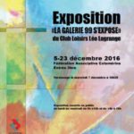 Exposition de la Galerie 99